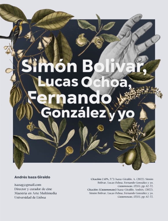 Simón Bolívar, Lucas Ochoa, Fernando González y yo
